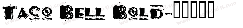Taco Bell Bold字体转换